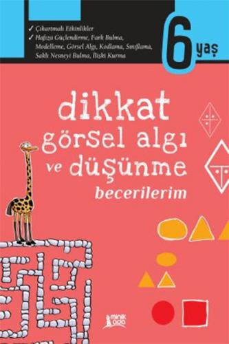 Kurye Kitabevi - Dikkat Görsel Algı ve Düşünme Becerilerim-6 Yaş