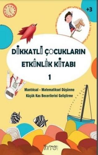 Kurye Kitabevi - Dikkatli Çocukların Etkinlik Kitabı-1