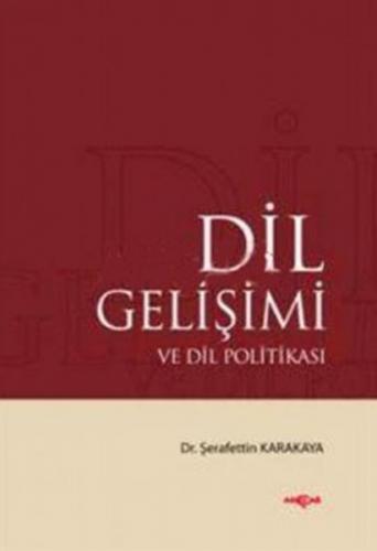 Kurye Kitabevi - Dil Gelişimi ve Dil Politikası