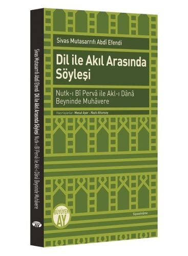 Kurye Kitabevi - Dil İle Akıl Arasında Söyleşi