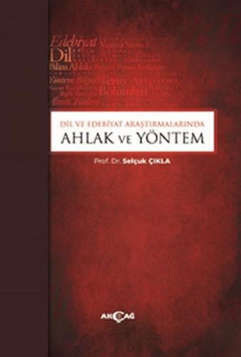 Kurye Kitabevi - Dil ve Edebiyat Araştırmalarında Ahlak ve Yöntem