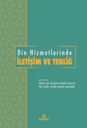 Kurye Kitabevi - Din Hizmetlerinde İletişim ve Tebliğ