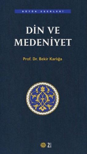 Kurye Kitabevi - Din ve Medeniyet