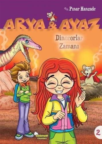 Kurye Kitabevi - Dinazorlar Zamanı - Arya ve Ayaz 2