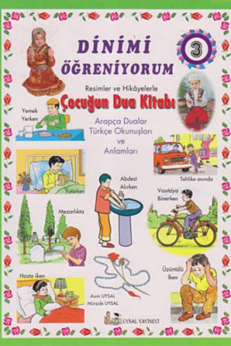 Kurye Kitabevi - Dinimi Öğreniyorum-3: Çocuğun Dua Kitabı