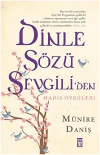 Kurye Kitabevi - Dinle Sözü Sevgiliden Hadis Öyküleri