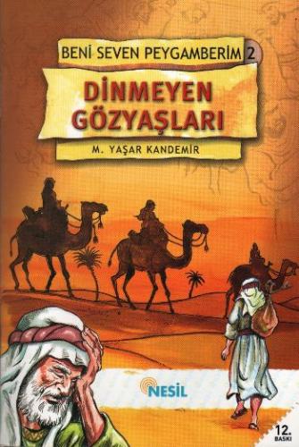 Kurye Kitabevi - Dinmeyen Gözyaşları Beni Seven Peygamberim 2