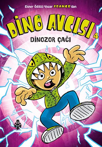 Kurye Kitabevi - Dino Avcısı 4-Dinozor Çağı