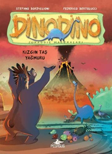 Kurye Kitabevi - Dinodino-2: Kızgın Taş Yağmuru