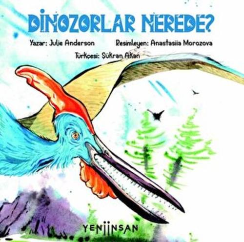 Kurye Kitabevi - Dinozorlar Nerede?