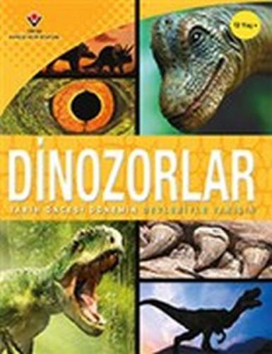 Kurye Kitabevi - Dinozorlar Tarih Öncesi Dönemin Devleriyle Tanışın