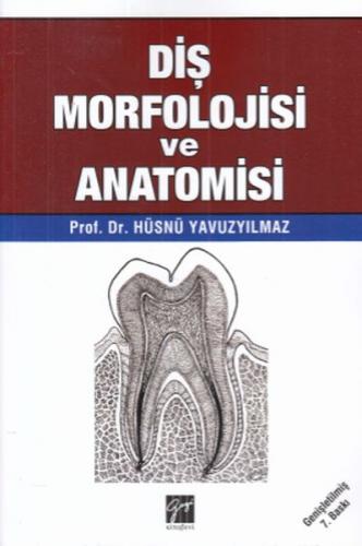 Kurye Kitabevi - Diş Morfolojisi ve Anatomisi