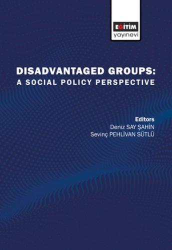 Kurye Kitabevi - Disadvatanged Groups: A Social Policy Perspective