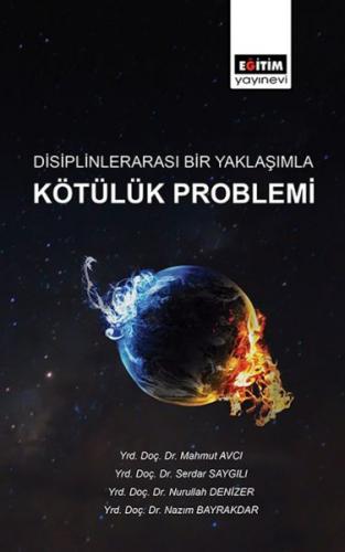 Kurye Kitabevi - Disiplinlerarası Bir Yaklaşımla Kötülük Problemi