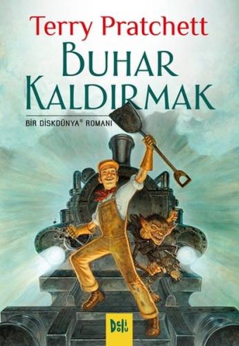 Kurye Kitabevi - Disk Dünya 40: Buhar Kaldırmak