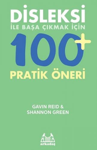 Kurye Kitabevi - Disleksi İle Başa Çıkmak İçin 100+ Pratik Öneri