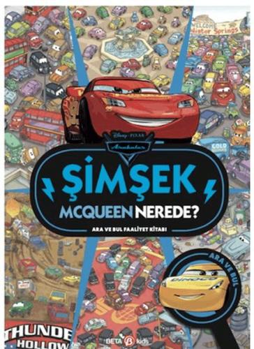 Kurye Kitabevi - Disney Arabalar Şimşek Mcqueen Nerede? Ara ve Bul Faa