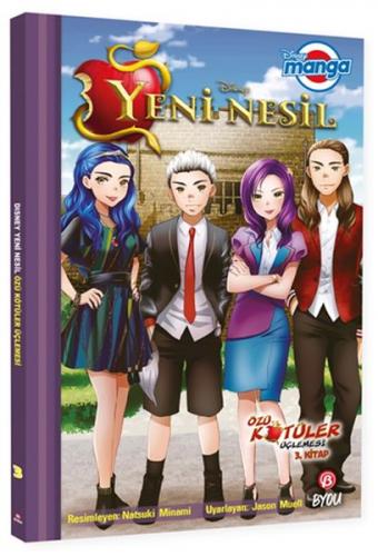 Kurye Kitabevi - Dısney Manga Yeni Nesil Özü Kötüler Üçlemesi 3.Kitap