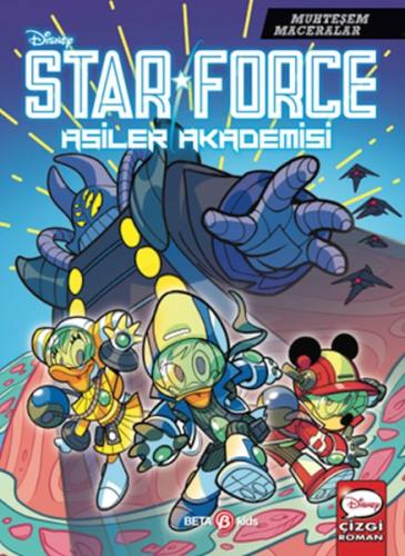 Kurye Kitabevi - Disney Muhteşem Maceralar Star Force Asiler Akademisi