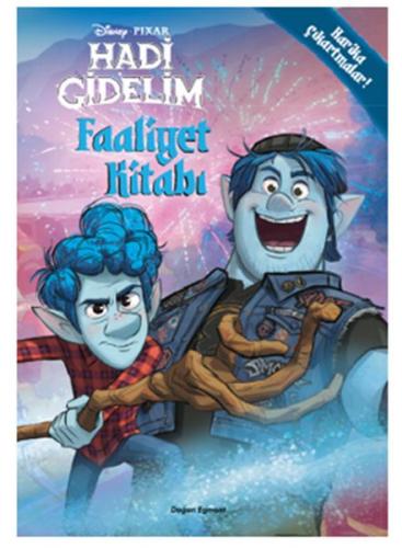 Kurye Kitabevi - Disney Pixar Hadi Gidelim Çıkartmalı Faaliyet Kitabı