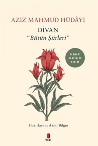 Kurye Kitabevi - Divan - Bütün Şiirleri