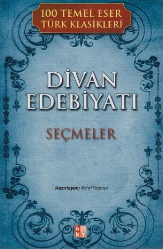 Kurye Kitabevi - Divan Edebiyatı (Seçmeler)