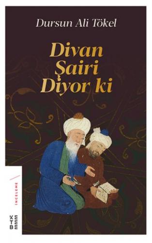 Kurye Kitabevi - Divan Şairi Diyor ki