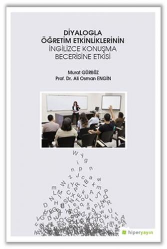 Kurye Kitabevi - Diyalogla Öğretim Etkinliklerinin İngilizce Konuşma B