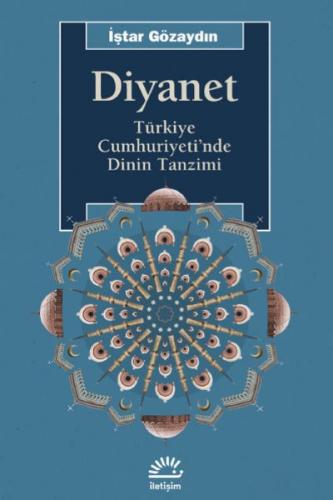 Kurye Kitabevi - Diyanet "Türkiye Cumhuriyeti’nde Dinin Tanzimi"