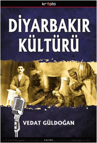 Kurye Kitabevi - Diyarbakır Kültürü