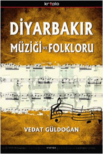 Kurye Kitabevi - Diyarbakır Müziği ve Folkloru