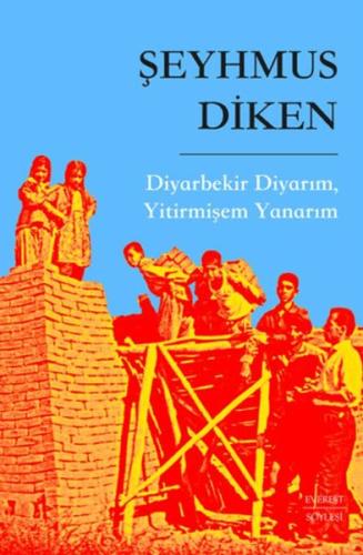 Kurye Kitabevi - Diyarbekir Diyarım, Yitirmişem Yanarım