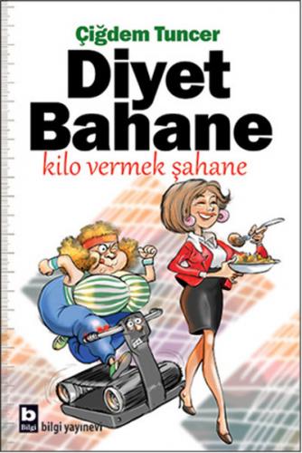 Kurye Kitabevi - Diyet Bahane Kilo Vermek Şahane