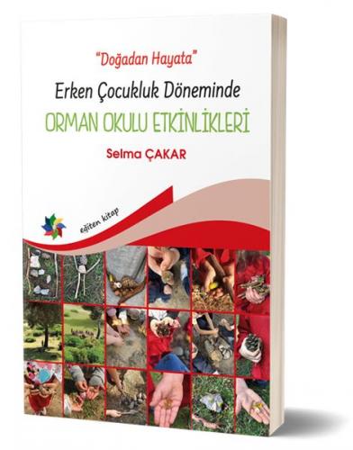 Kurye Kitabevi - Doğadan Hayata - Erken Çocukluk Döneminde Orman Okulu