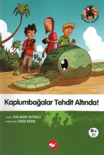 Kurye Kitabevi - Doğadostu Kardeşler-2: Kaplumbağalar Tehdit Altında!