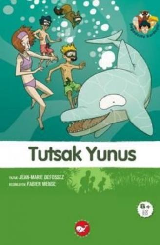 Kurye Kitabevi - Doğadostu Kardeşler-3: Tutsak Yunus