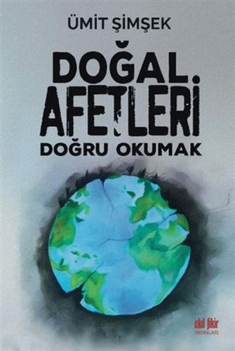 Kurye Kitabevi - Doğal Afetleri Doğru Okumak