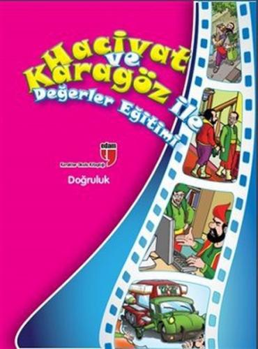 Kurye Kitabevi - Hacivat ve Karagöz İle Değerler Eğitimi - Doğruluk