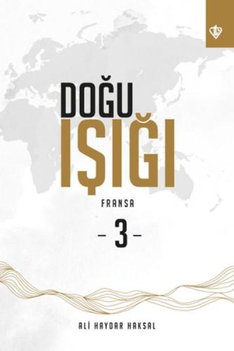 Kurye Kitabevi - Doğu Işığı 3 - Fransa