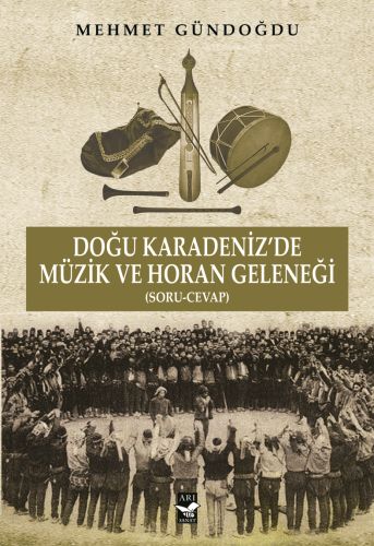 Kurye Kitabevi - Doğu Karadenizde Müzik ve Horan Geleneği