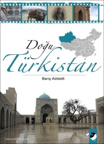 Kurye Kitabevi - Doğu Türkistan