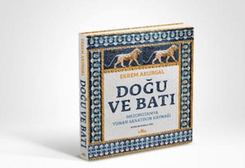 Kurye Kitabevi - Doğu ve Batı (Ciltli)