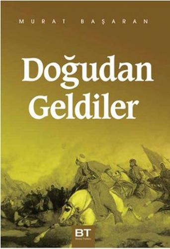 Kurye Kitabevi - Doğudan Geldiler