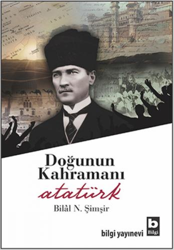 Kurye Kitabevi - Doğunun Kahramanı Atatürk