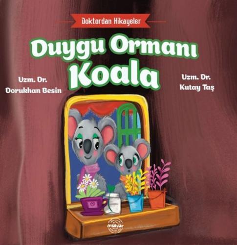 Kurye Kitabevi - Doktordan Hikâyeler Duygu Ormanı Koala