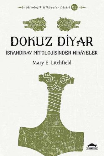 Kurye Kitabevi - Dokuz Diyar-İskandinav Mitolojisinden Hikayeler