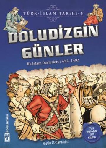 Kurye Kitabevi - Doludizgin Günler Türk İslam Tarihi 4