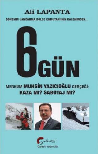 Kurye Kitabevi - Dönemin Jandarma Bölge Komutanı'nın Kaleminden 6 Gün