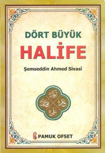 Kurye Kitabevi - Dört Büyük Halife Evliya 021