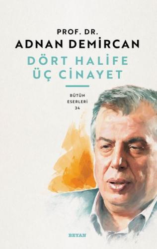 Kurye Kitabevi - Dört Halife Üç Cinayet